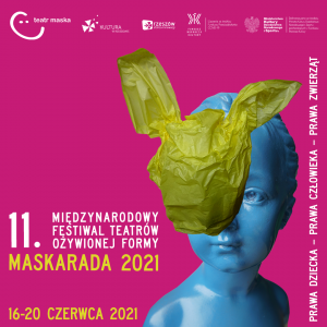 11. Międzynarodowy Festiwal Teatrów Ożywionej Formy MASKARADA 2021