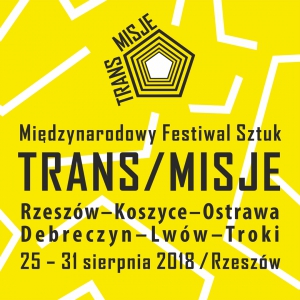 Międzynarodowy Festiwal Sztuk TRANS/MISJE