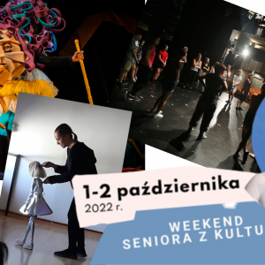 Weekend Seniora z Kulturą w Teatrze Maska – zapraszamy do nas 1 i 2 października!