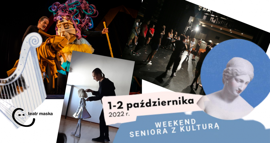 Weekend Seniora z Kulturą w Teatrze Maska – zapraszamy do nas 1 i 2 października!